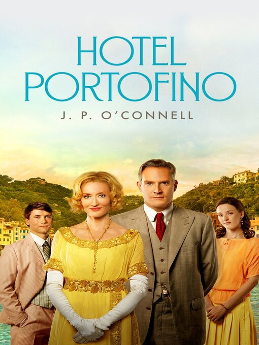 Title details for Hotel Portofino by J. P. O'Connell - Available